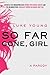 So Far Gone, Girl: A Parody