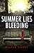 Summer Lies Bleeding