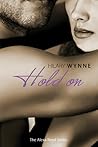 Hold On (Alexa Reed, #2) Hold On (Alexa Reed, #2)