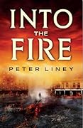Into the Fire