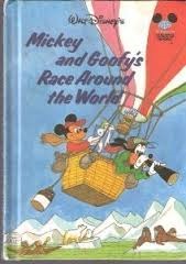 Mickey and Goofy's Race Around the World (Hardcover)