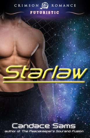 Starlaw (Crimson Romance Series, #2)