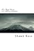 Too Many Chances by Shawn Kass Too Many Chances by Shawn Kass