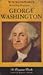 George Washington: The Image and the Man