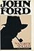 John Ford: A Biography