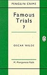 Famous Trials: Oscar Wilde (Famous Trials 7)