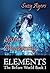 Sara's Awakening (ELEMENTS - The Before World: Book 1)