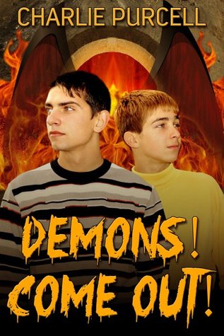 Demons! Come Out!