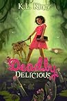Deadly Delicious by K.L. Kincy