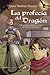 La profecía del dragón (Crónicas de Arendar de Tyrion, 1)
