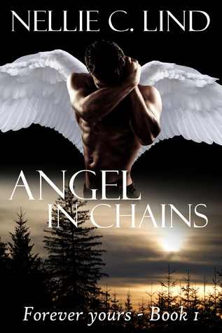 Angel in Chains (Forever Yours, #1)
