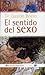 El sentido del sexo