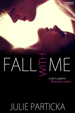 Fall with Me (Kindle Edition)