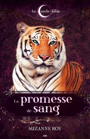 La promesse de sang (Le cercle félin, #1)