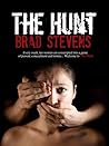 The Hunt by Brad  Stevens