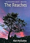The Reaches (The Storytellers Quest #1)