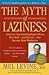 The Myth of Laziness [Paperback]