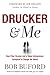 Drucker & Me by Bob Buford
