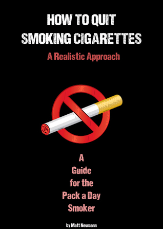 How to Quit Smoking: A Realistic Approach