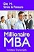 Millionaire MBA Day 14: Stress & Pressure