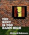 The Rent is Too Damn High