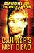 Dahmer's Not Dead