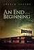 An End to a Beginning