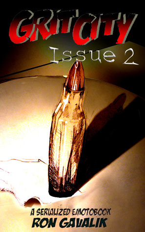 Grit City, Issue 2