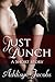 Just Lunch by Addisyn Jacobs