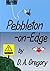 Pebbleton-On-Edge by D.A. Gregory