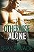 Otherwise Alone (Evan Arden, #1)