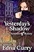 Yesterday's Shadow: A Lacey Summers Mystery