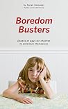 Boredom Busters Boredom Busters