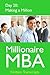 Millionaire MBA Day 20: Making a Million