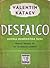 Desfalco : novela humorística rusa, historia hilarante de dos funcionarios soviéticos