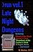 Late Night Dungeons Volume 1: Blood of the Black Queen's Court