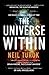 The Universe Within