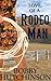 Love of a Rodeo Man (Modern Day Cowboys, #1)