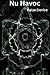Nu Havoc (Nu Haven, #2)