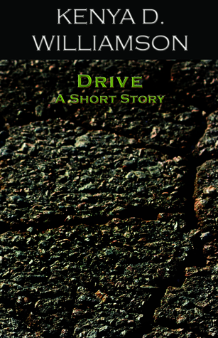Drive: A Short Story