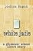 White Jade (Glamour Stones, 5)