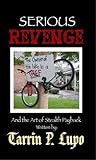 Serious Revenge - Reference Handbooks and Manuals Humor and Satire