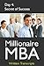 Millionaire MBA Day 4: Secret of Success