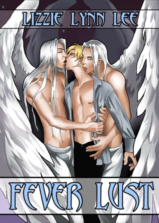 Fever Lust (Kindle Edition)