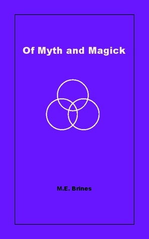 Of Myth and Magick