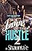 For the Love of the Hustle 2