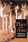 A Place for Ann by Phyllis A. Whitney
