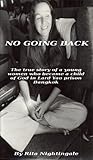 No Going Back by Rita Nightingale