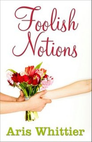 Foolish Notions (Five Star Expressions)