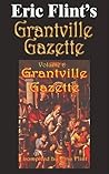 Grantville Gazette, Volume 6 by Eric Flint